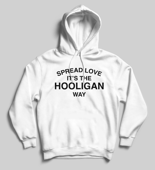 Spread Love Hooligan Hoodie